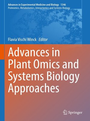 cover image of Advances in Plant Omics and Systems Biology Approaches